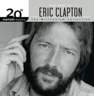 The Best Of Eric Clapton:  20th Century Masters - The Millennium Collection (Audio CD) Pre-Owned