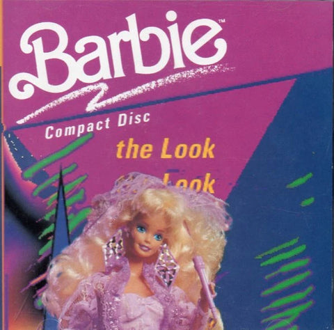Barbie: The Look [1990 Rincon Recordings] (Audio CD) Pre-Owned
