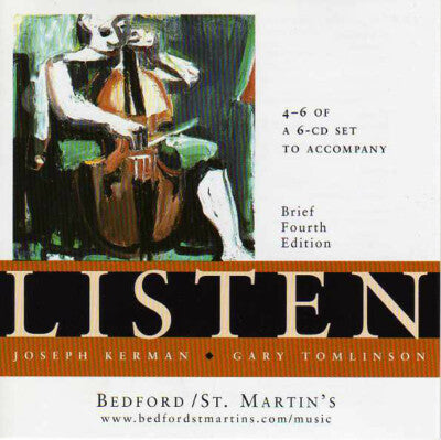 Listen: Brief Fourth Edition (1-3 of a 6 CD Set) [Gary Tomlinson and Joseph Kerman] (Audio CD) Pre-Owned