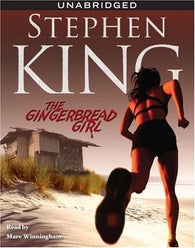 The Gingerbread Girl - Unabridged (Stephen King) (Audiobook CD) NEW