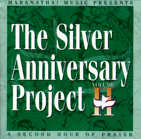 Maranatha Music: The Silver Anniversary Project Volume 2 (Audio CD) Pre-Owned