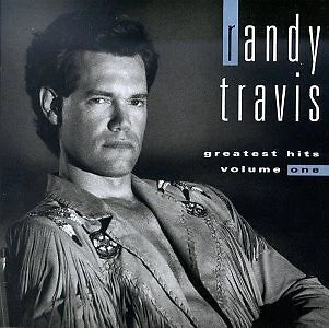 Randy Travis: Greatest Hits - Vol. 1 (Audio CD) Pre-Owned