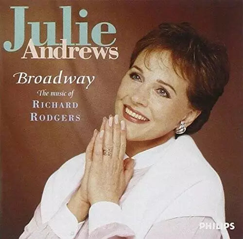 Julie Andrews - Broadway: The Music of Richard Rodgers (Audio CD) Pre-Owned