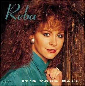 Reba McEntire: It's Your Call (Audio CD) Pre-Owned