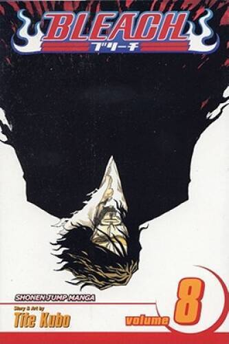 Bleach: Vol 8 (Shonen Jump Graphic Novel) (Tite Kubo) (Manga) (Paperback) Pre-Owned