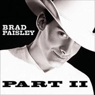 Brad Paisley: Part II (Audio CD) Pre-Owned