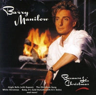Barry Manilow: Because Its Christmas (Audio CD) Pre-Owned