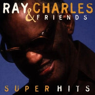 Ray Charles & Friends: Super Hits (Audio CD) Pre-Owned