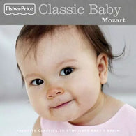 Classic Baby: Mozart (Fisher Price) (Audio CD) Pre-Owned