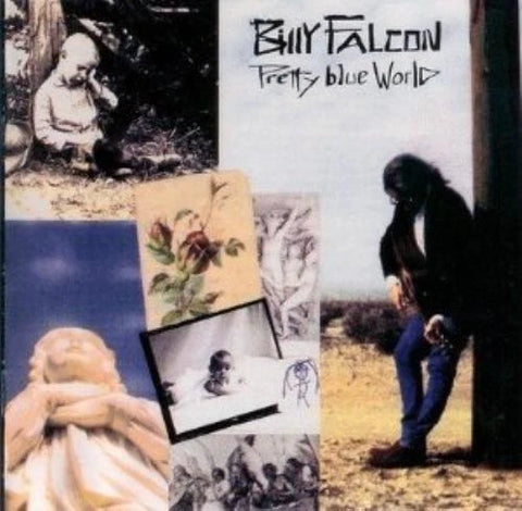 Billy Falcon: Pretty Blue World (Audio CD) Pre-Owned