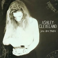 Ashley Cleveland: You Are There (Audio CD) Pre-Owned