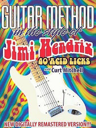 Guitar Method: In the Style of Jimi Hendrix - 40 Acid Licks with Curt Mitchel (DVD) Pre-Owned