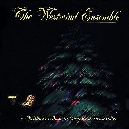 The Westwind Ensemble: A Christmas Tribute to Mannheim Steamroller (Audio CD) Pre-Owned