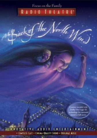 Focus on the Family Radio Theatre: At The Back of the North Wind (Audiobook) Pre-Owned