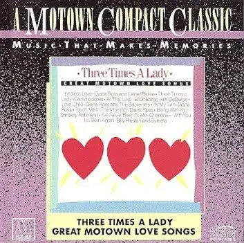 Three Times a Lady: Great Motown Love Songs (Audio CD) Pre-Owned (No Front Insert)