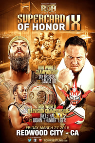 Ring of Honor Wrestling (ROH): Supercard of Honor IX - Redwood City, CA 3/27/15 (DVD) Pre-Owned