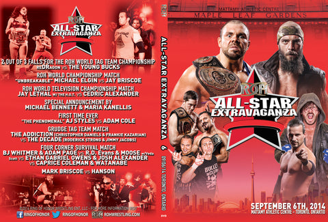 Ring of Honor Wrestling (ROH): All-Star Extravaganza - Mattamy Athletic Centre Toronto, Ontario 9.6.14 (DVD) Pre-Owned