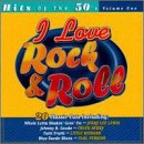 I Love Rock & Roll: Hits of 50's - Volume One (Audio CD) Pre-Owned