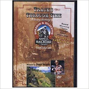 Tracks Through Time: A Living History of the Durango & Silverton Narrow Gauge Railroad & Museum (DVD) Pre-Owned