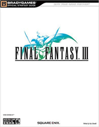 Final Fantasy III - BradyGames - (Official Strategy Guide) Pre-Owned
