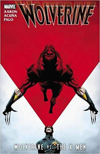 Wolverine: Wolverine vs. the X-Men (Graphic Novel) (Hardcover) Pre-Owned