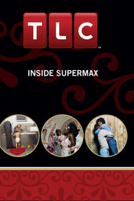 TLC: Inside Supermax (DVD) Pre-Owned