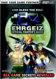 EHRGEIZ Official Strategy Guide (Official BradyGames Strategy Guide) Pre-Owned