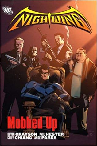 Nightwing: Mobbed Up (Graphic Novel) (Paperback) Pre-Owned