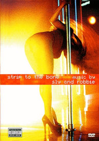 Strip to the Bone: Music by Sly & Robbie (DVD) Pre-Owned