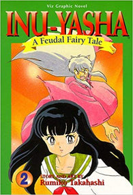 Inu-Yasha: A Feudal Fairy Tale, Vol. 2 (Manga) Pre-Owned