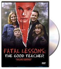 Fatal Lessons: The Good Teacher (DVD) Pre-Owned