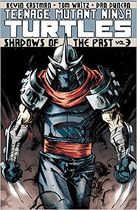 Teenage Mutant Ninja Turtles Volume 3: Shadows of the Past (Graphic Novel) Pre-Owned