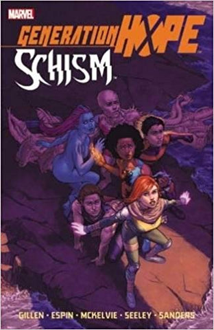 Generation Hope: Schism (Graphic Novel) (Paperback) Pre-Owned