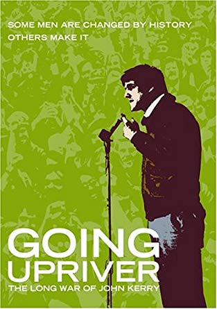 Going Upriver: The Long War of John Kerry (DVD) Pre-Owned