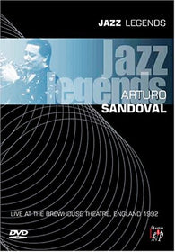 Jazz Legends - Arturo Sandoval - Live at the Brewhouse Theatre, England 1992  (DVD) Pre-Owned