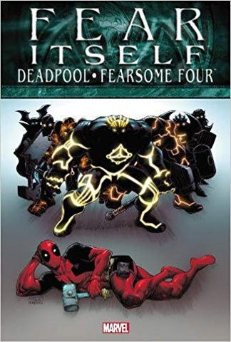 Fear Itself: Deadpool/Fearsome Four (Graphic Novel) (Hardcover) Pre-Owned