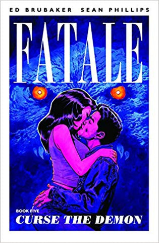 Fatale Volume 5: Curse the Demon (Graphic Novel) (Paperback) Pre-Owned