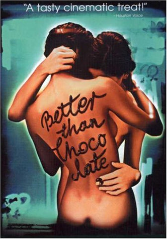 Better Than Chocolate (DVD) Pre-Owned