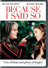 Because I Said So (DVD) Pre-Owned