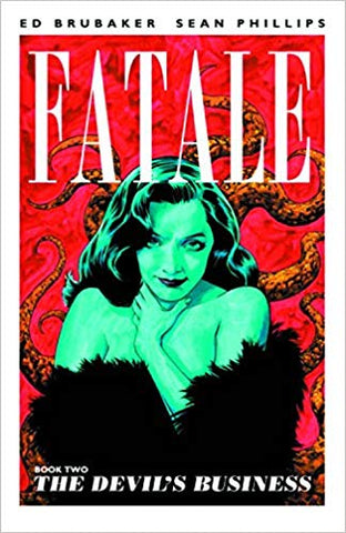 Fatale - Book 2: The Devil's Business (Graphic Novel) (Paperback) Pre-Owned
