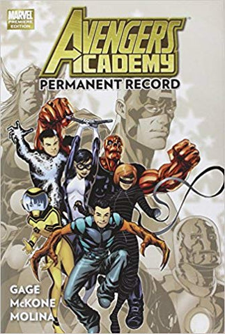 Avengers Academy Vol. 1: Permanent Record (Graphic Novel) (Hardcover) Pre-Owned