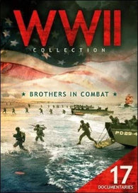 WWII Collection: Brothers in Combat - 17 Documentaries (DVD) Pre-Owned