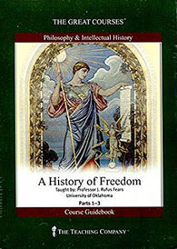 The Great Courses: Philosophy and Intellectual History - A History of Freedom - Part 1 Only (DVD) Pre-Owned