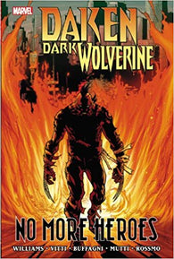 Daken - Dark Wolverine: No More Heroes (Graphic Novel) (Hardcover) Pre-Owned