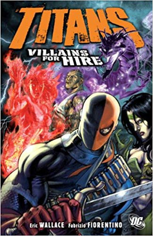 Titans: Villains for Hire (Graphic Novel) (Paperback) Pre-Owned