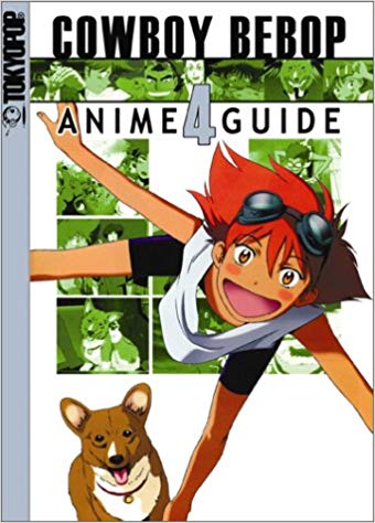 Cowboy Bebop: Anime Guide Vol. 4 (Tokyopop) (Manga) Pre-Owned