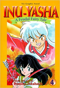 Inu-Yasha: A Feudal Fairy Tale, Vol. 4 (Manga) Pre-Owned