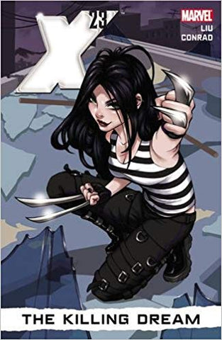X-23 - Vol. 1: The Killing Dream (Graphic Novel) (Hardcover) Pre-Owned