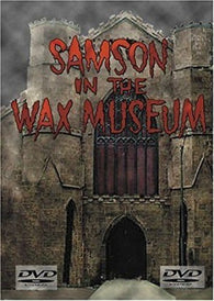 Samson in the Wax Museum (DVD) Pre-Owned