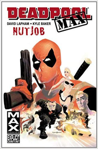 Deadpool Max: Nutjob (Graphic Novel) (Hardcover) Pre-Owned